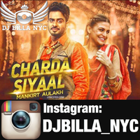 Charda Siyaal Remix ft Mankirt Aulakh