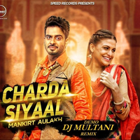 Charda Siyaal Remix (Demo)