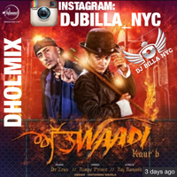 Attwaadi Kaur B Ft. Jazzy B Dhol Mix