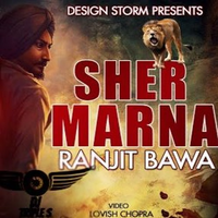 Sher Marna ft Ranjit Bawa Dhol Mix