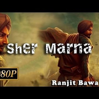 Sher Marna Ft Ranjit Bawa Mix