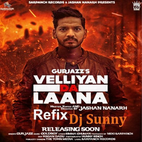 Velliyan Da Laana Remix