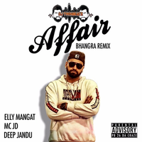 Affair Bhangra Mix ft Elly Mangat