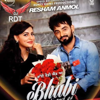Bhabi Thodi End Aa ft Resham Singh Anmol Remix
