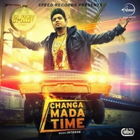 Changa Mada Time Ft A Kay Remix