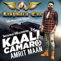 Kaali Camaro Ft. Amrit Maan Dhol Mix