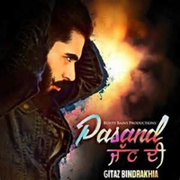 Pasand Jatt Di Ft Gitaz Bhindrakhia Remix