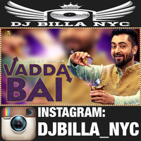 Vadda Bai Ft. Sharry Maan Dhol Mix