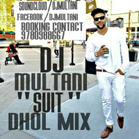 Suit Dhol Mix Ft Guru Randhawa