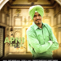 Apni Ayi Te Ft Amit Anvar Remix