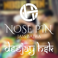 Nose Pin Ft Jass Bajwa Remix