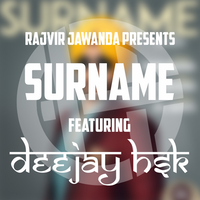 Surname Rajvir Jawanda Remix