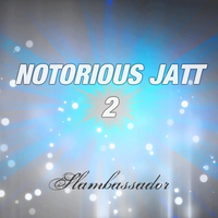 Notorious Jatt 2 Remix