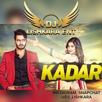 Kadar Ft Mankirt Aulakh Dholmix