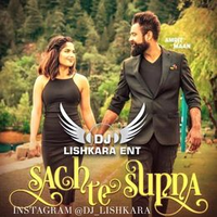 Sach Te Supna Dholmix