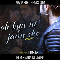 Oh Kyu Ni Jaan Ske Remix