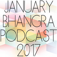 January Bhangra Podcast