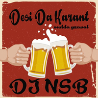Desi Da Karant Vadda Grewal Remix