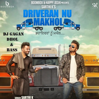 Driveran Nu Makhol Dhol Bass Remix