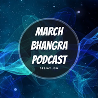 March Bhangra Podcast 2017