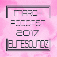 March Podcast 2017