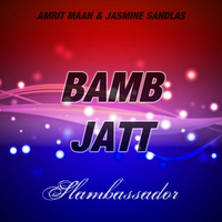 Bamb Jatt Ft Amrit Maan Remix