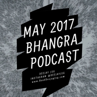 May 2017 Bhangra Podcast