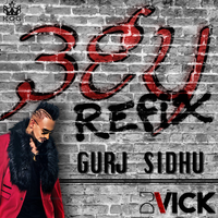 365 Gurj Sidhu (refix)