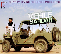 Vehle Sardar Ft. Gerry Punjabi