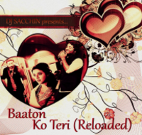 Baaton Ko Teri