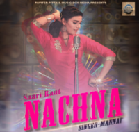 Saari Raat Nachna