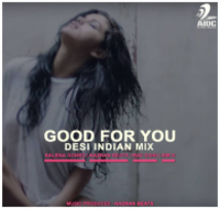 Goods For You (Desi Indian Mix)