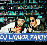 DJ Liquor Party