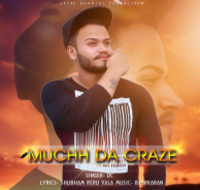 Muchh Da Craze