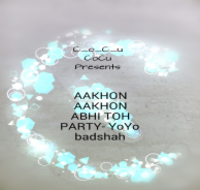 Aankhon Aankhon Abhi To Party