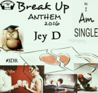Break Up Anthem