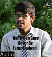 Hansi Ban Gaye