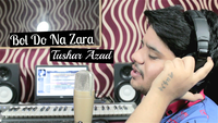 Bol Do Na Zara (Cover)