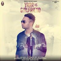 Yaar vs Girlfriend
