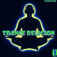 Trance Religion