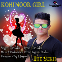 The Sukh Kohinoor Girl