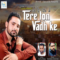 Tere Ton Vadh Ke