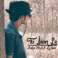 Tu Jaan Le