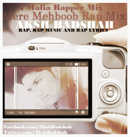 Mere Mehboob (Rap)