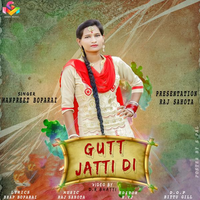 Gutt Jatti Di