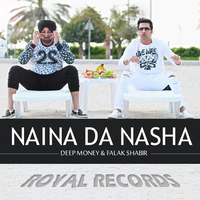 Naina Da Nasha