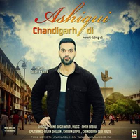 Ashiqui Chandigarh Di