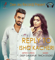 Reply 2 Ishq Kachehri