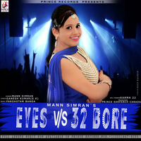 Eyes vs 32 Bore