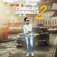 Chandigarh Rehn Waliye 2